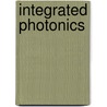 Integrated Photonics by GinéS. Lifante