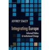 Integrating Europe C door Jeffrey Stacey