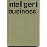 Intelligent Business by Unknown