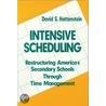 Intensive Scheduling door David S. Hottenstein