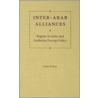 Inter-Arab Alliances by Curtis R. Ryan