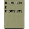 Interesting Monsters door Aldo Alvarez
