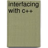 Interfacing with C++ by Kim Bentley
