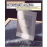 Intermediate Algebra by Unknown