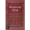 Interpreting Islam C by Tamara Sonn