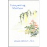 Interpreting Matthew door Watchman Lee