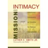 Intimacy and Mission door Luther E. Smith