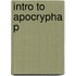 Intro To Apocrypha P