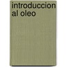 Introduccion Al Oleo door Roy Rodgers