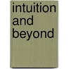 Intuition And Beyond door Sharon Klingler