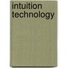 Intuition Technology by Professional Engineer John Living