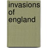 Invasions of England door Henry Montague Hozier