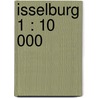 Isselburg 1 : 10 000 door Onbekend