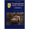 Tropenjaren. Ploppers en Patrouilles