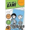 It Isn't Just a Game door Owen Schoenfeld