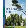 Italienische Gärten door Ann Laras