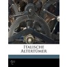 Italische Altert Mer door Friedrich Behn