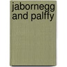 Jabornegg And Palffy by Martin Prinzhorn
