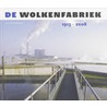 De wolkenfabriek door Onbekend