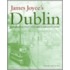 James Joyce's Dublin