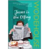 Jeeves In The Offing by S. Wodehouse