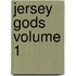 Jersey Gods Volume 1