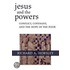 Jesus And The Powers