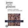 Jesus And The Powers door Richard Horsley