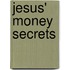 Jesus' Money Secrets