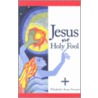 Jesus, The Holy Fool door Elizabeth-Anne Stewart