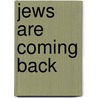 Jews Are Coming Back door David Bankier