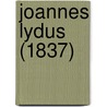 Joannes Lydus (1837) door Johannes Laurentius Lydus