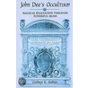 John Dee's Occultism door Gyorgy E. Szonyi