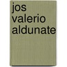 Jos Valerio Aldunate door Alcib�Ades Guzm�N