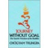 Journey Without Goal