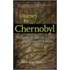 Journey to Chernobyl