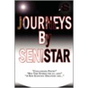 Journeys By Senistar door Philip Senistar Muhammad