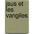 Jsus Et Les Vangiles