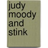 Judy Moody And Stink by Megan McDonald