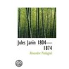 Jules Janin 18041874 door Alexandre Piedagnel