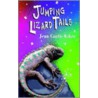 Jumping Lizard Tales door Jean Kiker