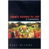 Jung's Answer to Job door Paul Bishop