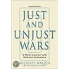 Just And Unjust Wars door Michael Walzer