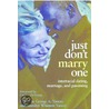 Just Don't Marry One door George A. Yancey