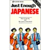 Just Enough Japanese door Passport Books