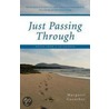 Just Passing Through by Margaret Guenther