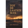 Tot de laatste man by Jancis Robinson