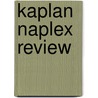 Kaplan Naplex Review door Steven T. Boyd
