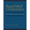 Kaqchikel Chronicles door Judith M. Maxwell