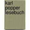 Karl Popper Lesebuch door Sir Karl R. Popper